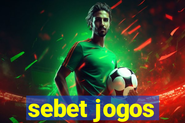 sebet jogos